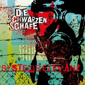 Die Schwarzen Schafe - Systemrelevant